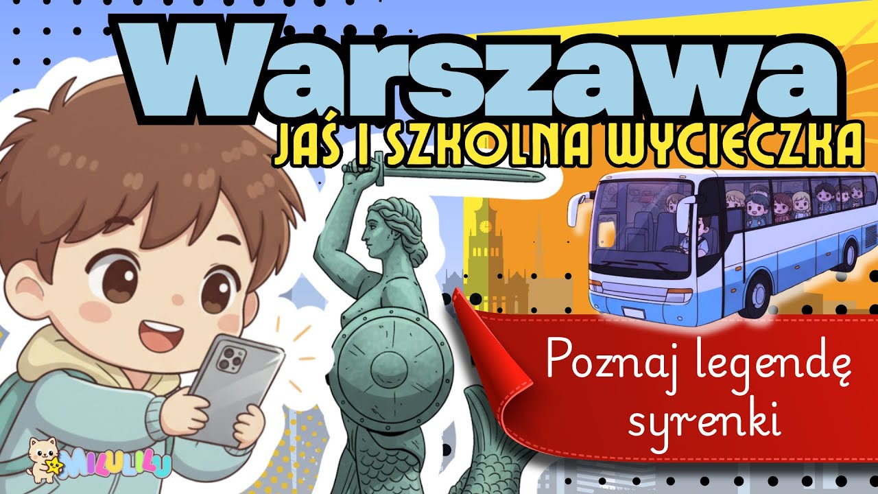 Warszawa. Animowana bajka o Warszawie.Poznaj stolicę. Odcinek specjalny. Rodzinna bajka. Milulilu TV