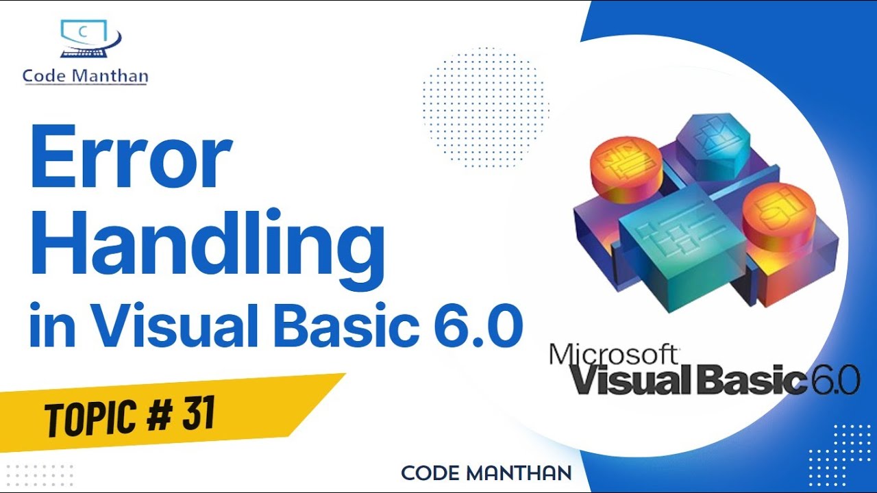 Error Trapping and Debugging  in Visual Basic 6.0 Part 2