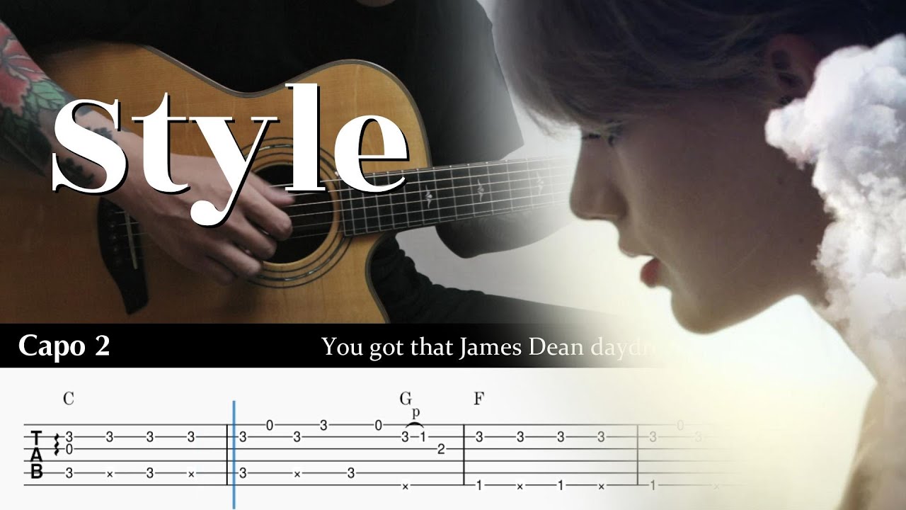 Style - Taylor Swift - Fingerstyle Guitar TAB Chords