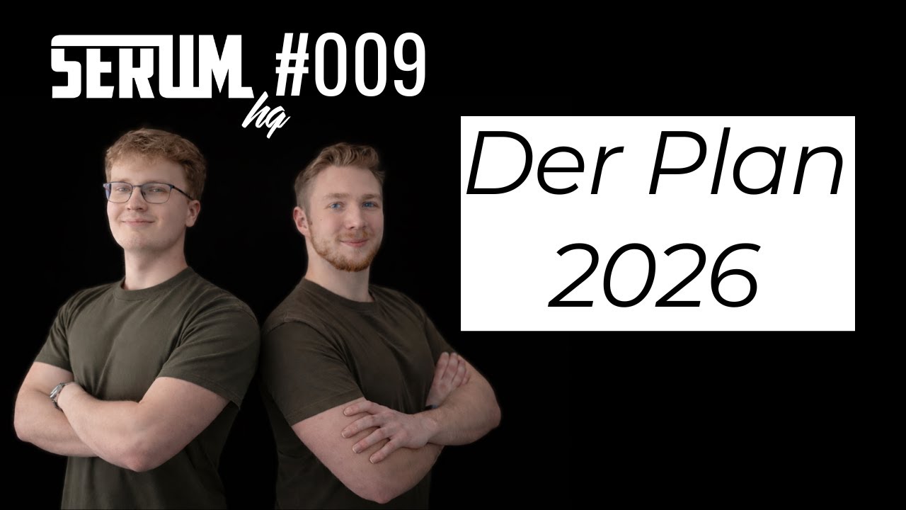 Unser SERUM Masterplan für 2026 - SERUM HQ #9