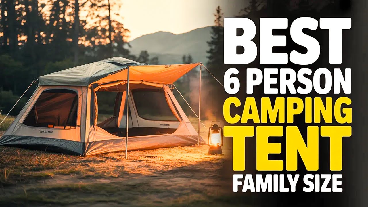 Top 7 Best 6 Person Camping Tent for Family and Group Camping🔥