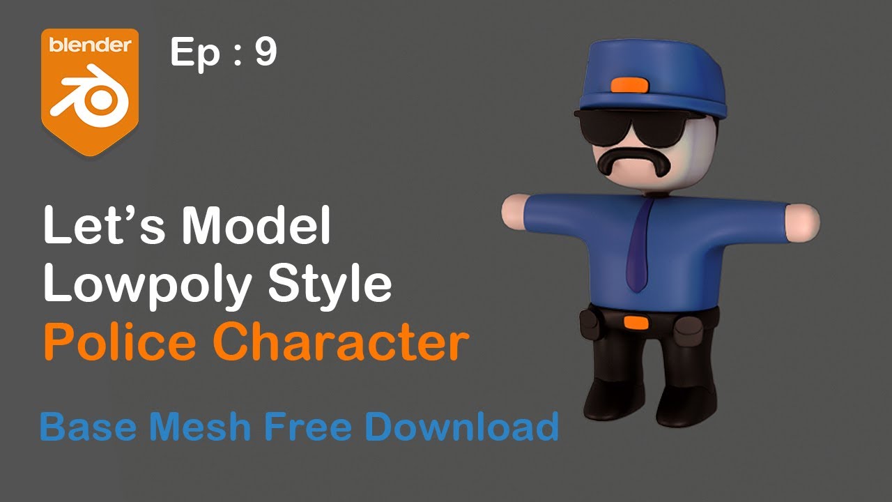 Making Stylized Police Character in Blender | Ep: 9 | Modeling Low poly Police Model in blender