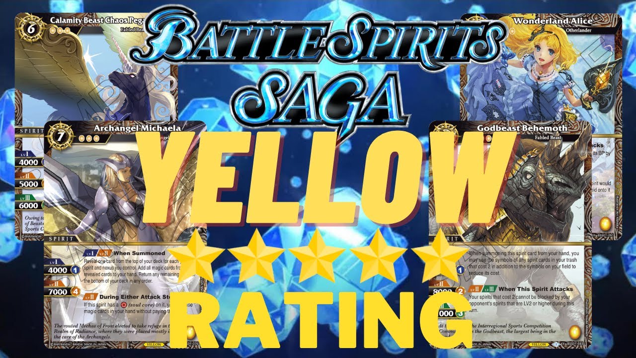 All Yellow Cards in Battle Spirits Saga Rated
