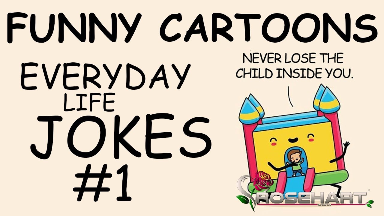 Funny Cartoons &bull; Everyday Life Jokes #1 &bull; Rosehart Media