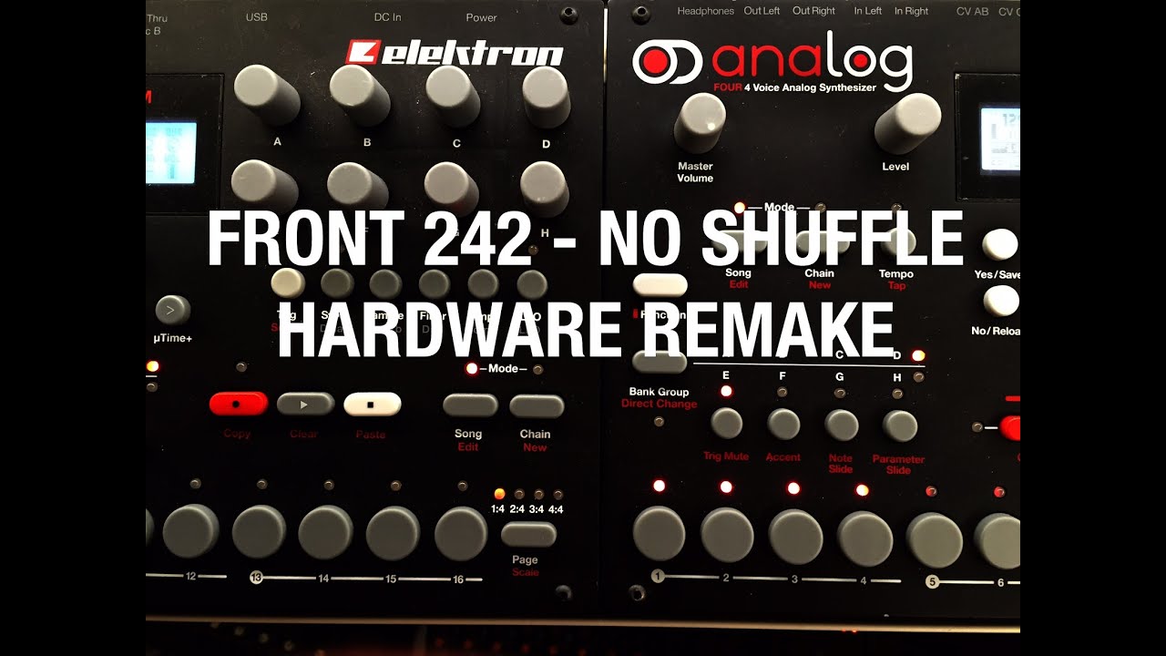 Front 242 - No Shuffle (Instrumental Hardware Remake with Elektron and Bass Station 2)