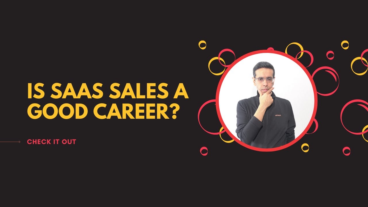 Is Saas Sales A Good Career.