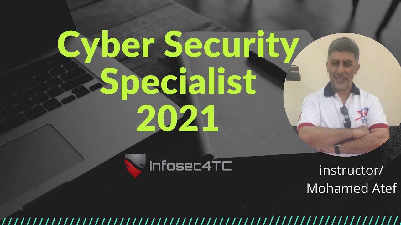 Cyber Security specialist 2021
