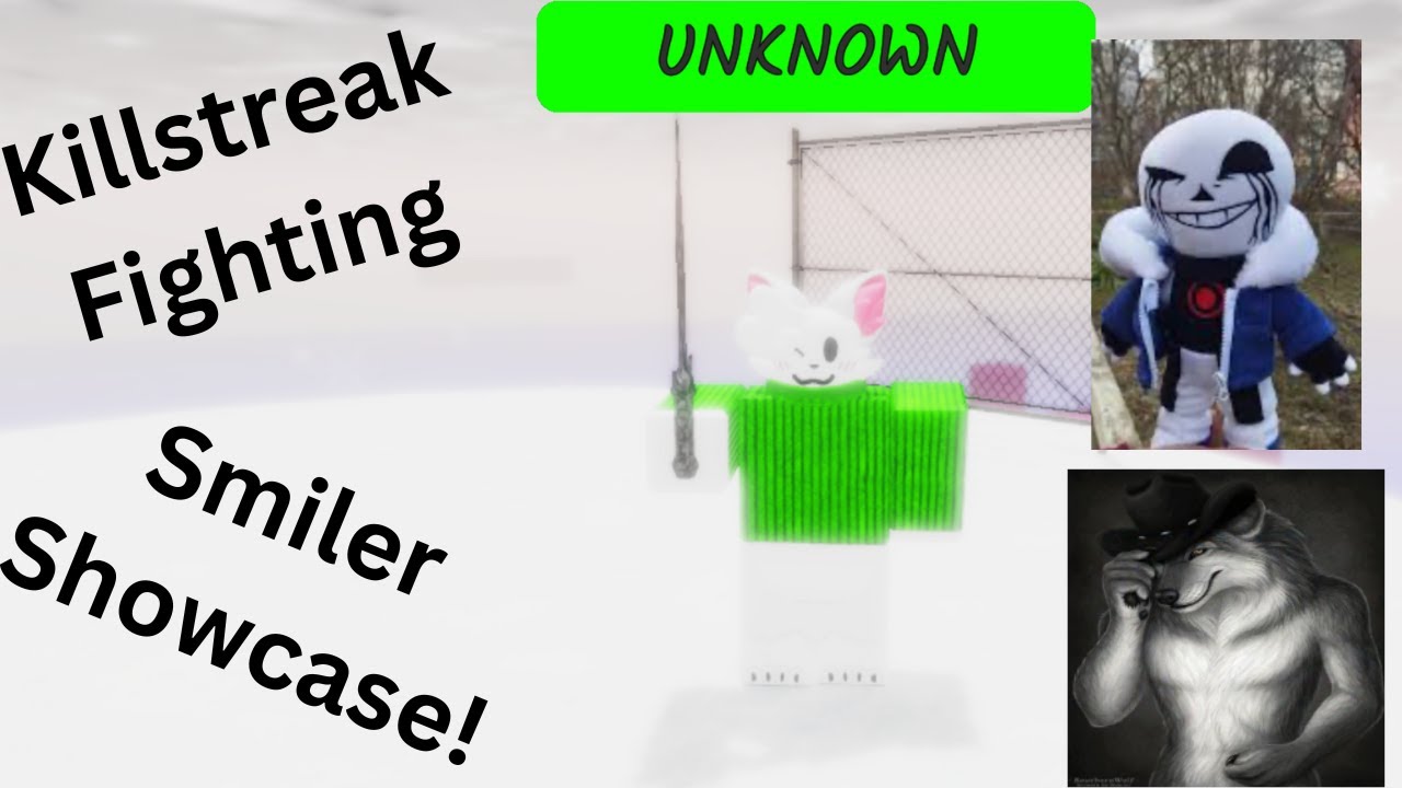 Killstreak Fighting: 10-2250 Smiler showcase + Secret Phases!