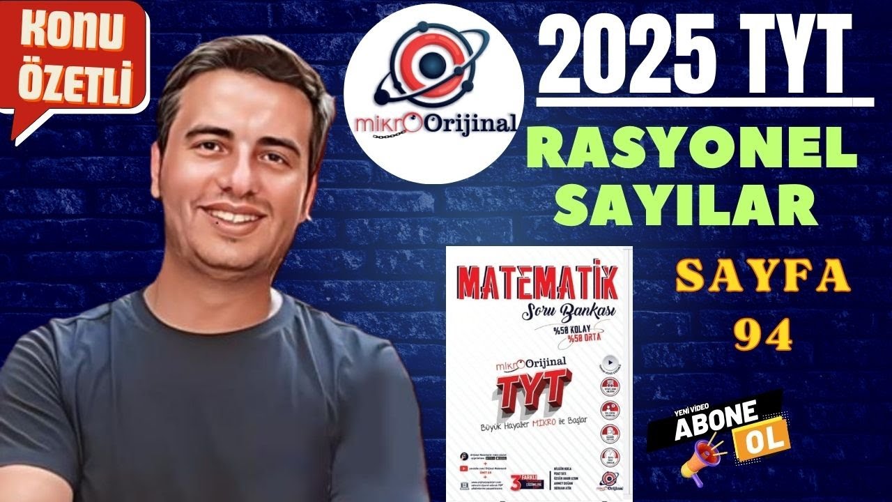 RASYONEL SAYILAR / SAYFA 94 / 2024 - 2025 / MİKRO ORİJİNAL YAYINLARI TYT MATEMATİK ÇÖZÜMLERİ