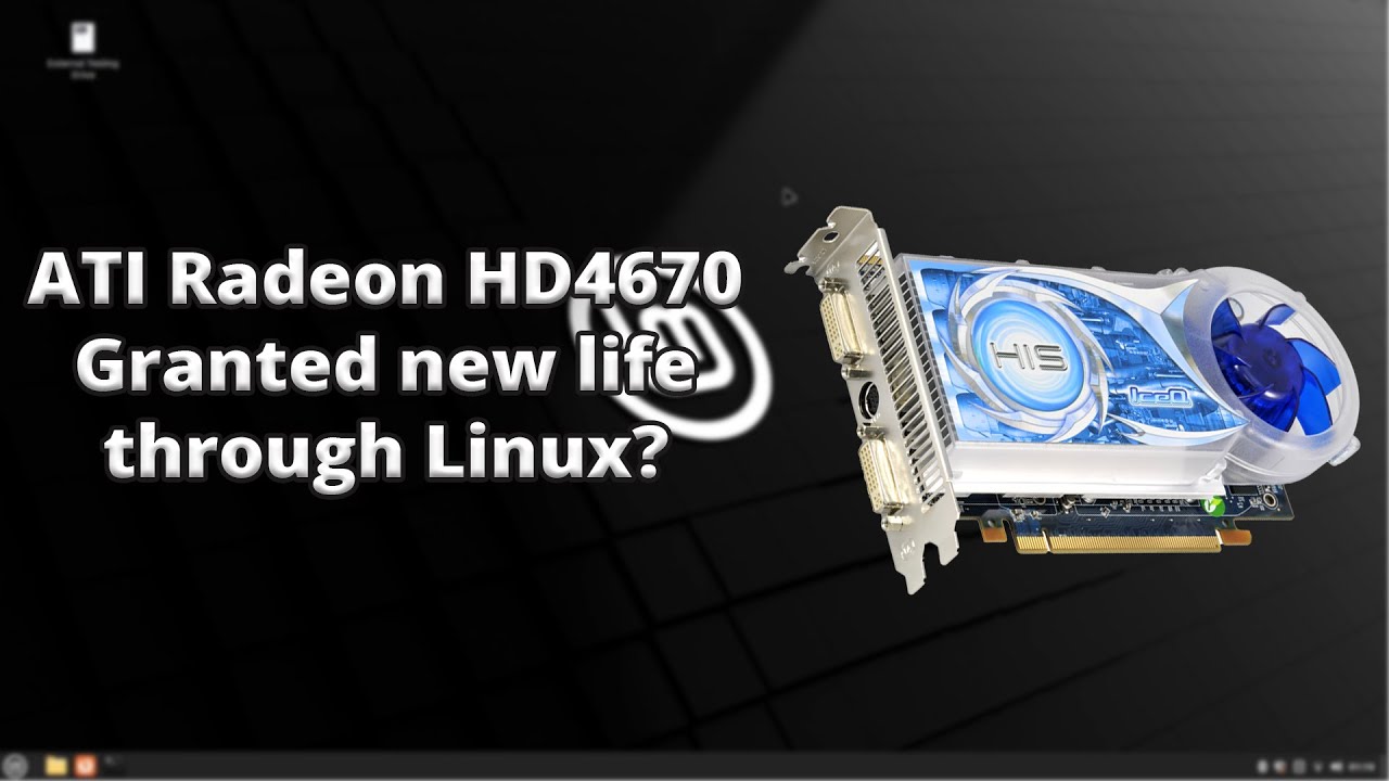 ATI HD-4670: Granted new life through Linux?