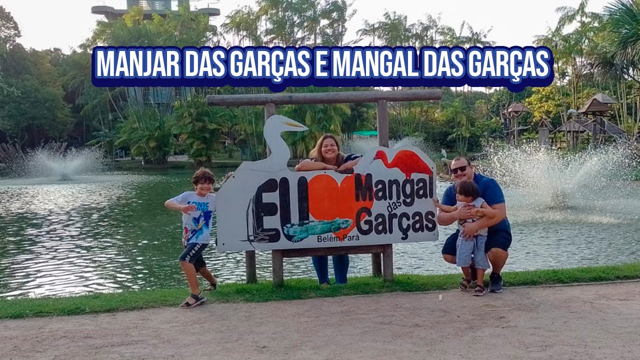 Mangal das Garças - um paraíso no centro de Belém | Belém do Pará