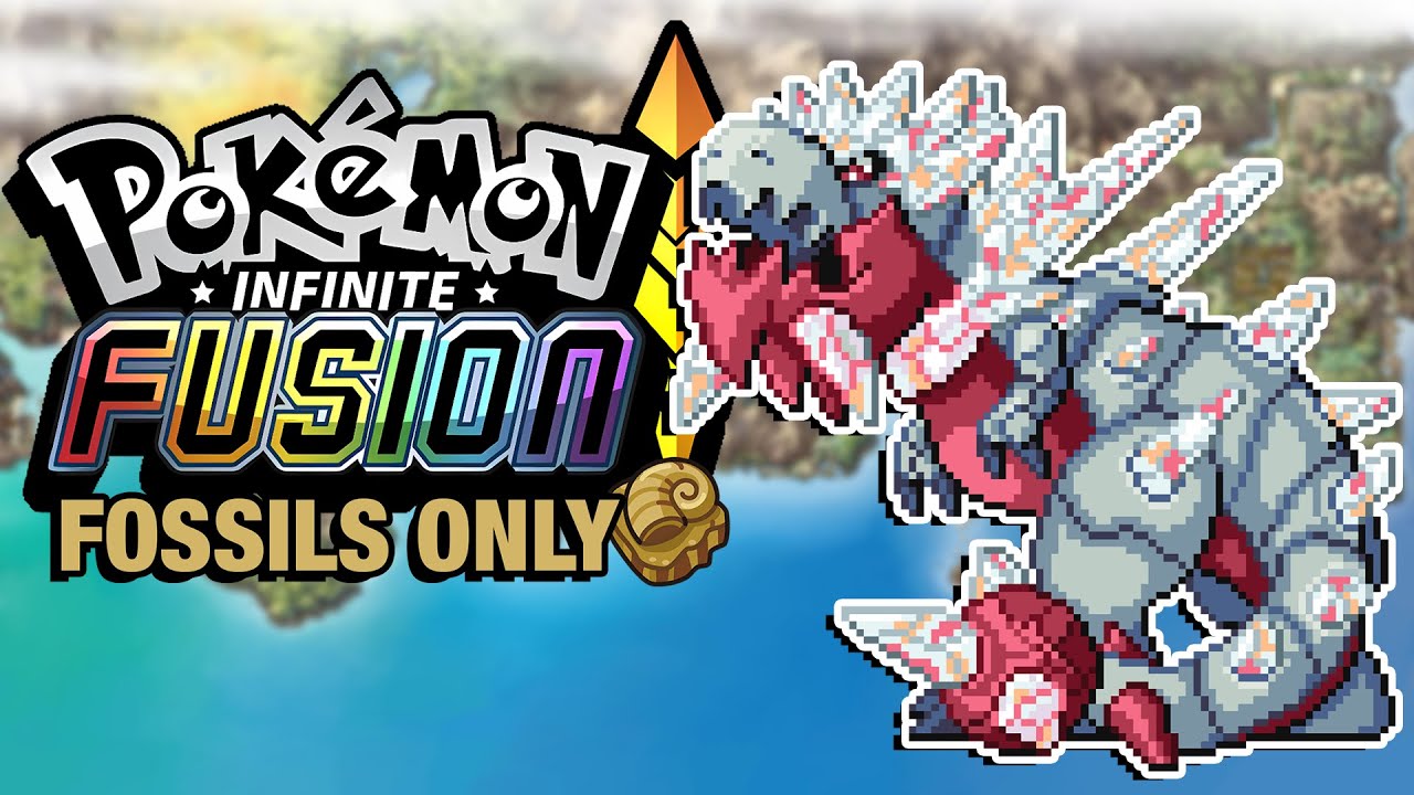 Pokémon Infinite Fusion Hardcore Nuzlocke - FOSSIL POKEMON ONLY