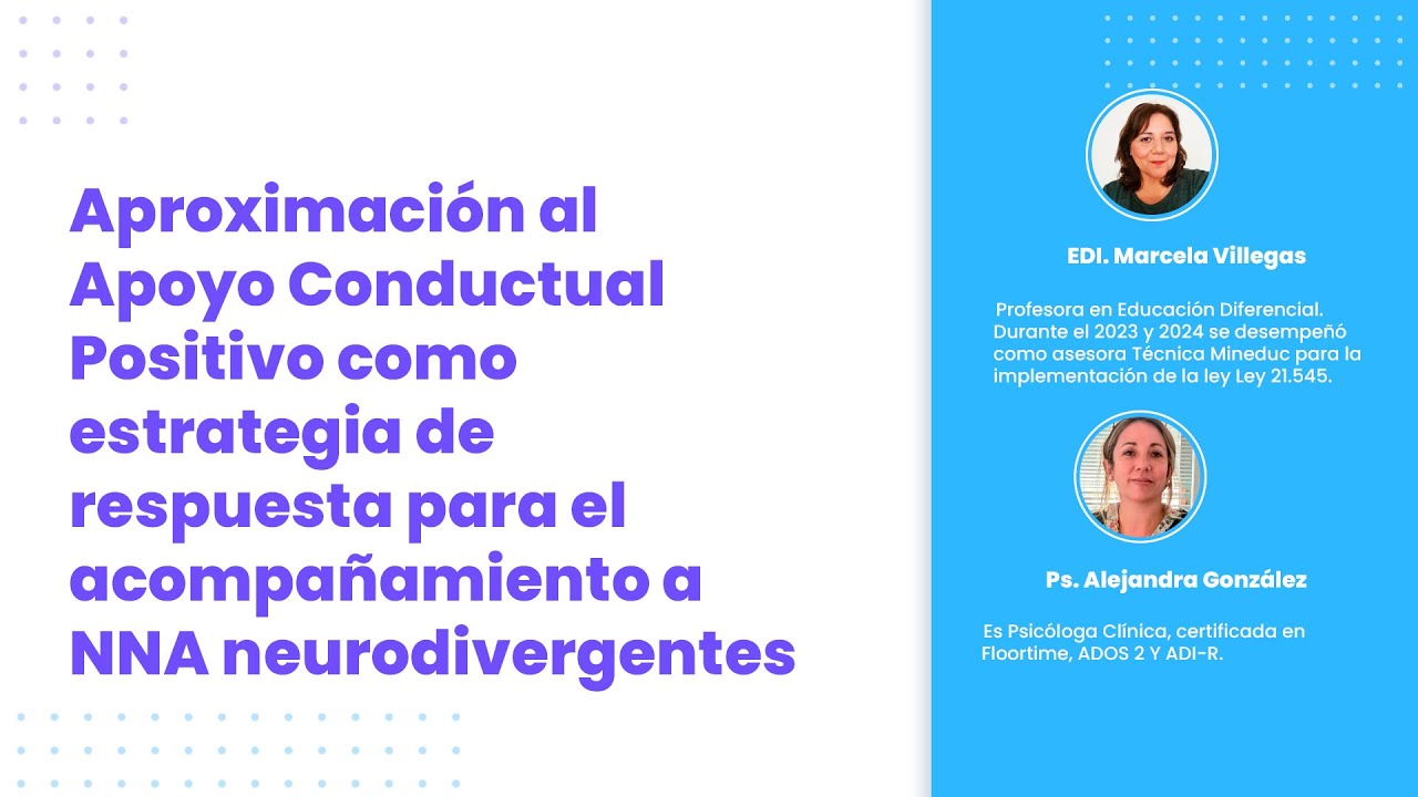 Apoyo Conductual Positivo como estrategia de respuesta para el acompañamiento a NNA neurodivergentes