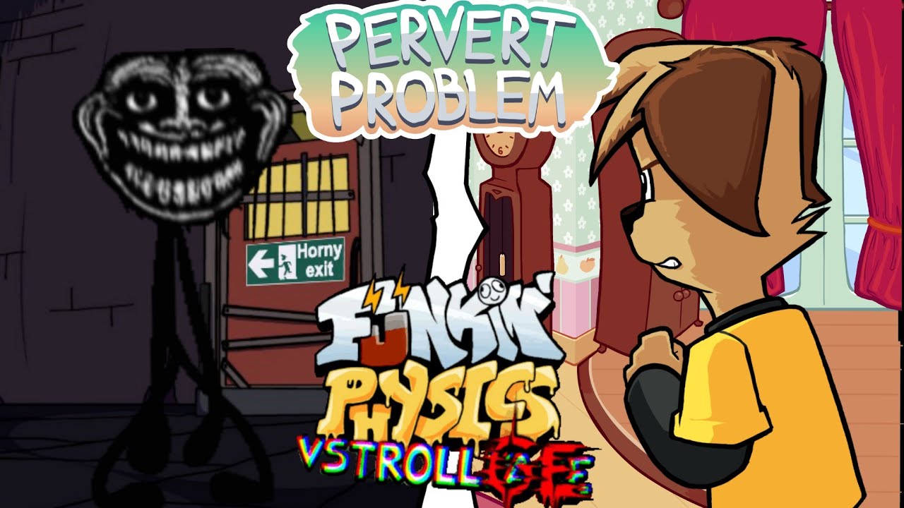 FNF Pervert Problem V2 и Trollge Trollface Прохождение на русском