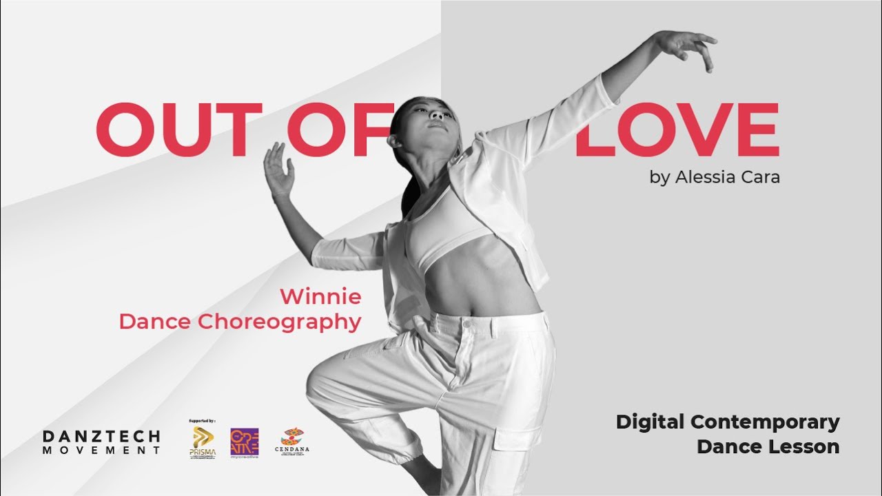 Danztech Digital Dance Lesson | Winnie Dance Choreography | Out of Love by Alessia Cara