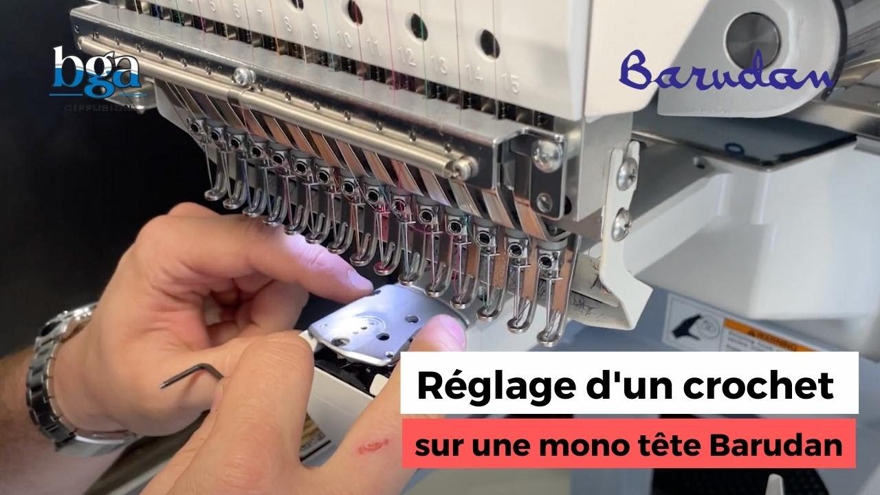 Réglage d'un crochet sur une monotête Barudan