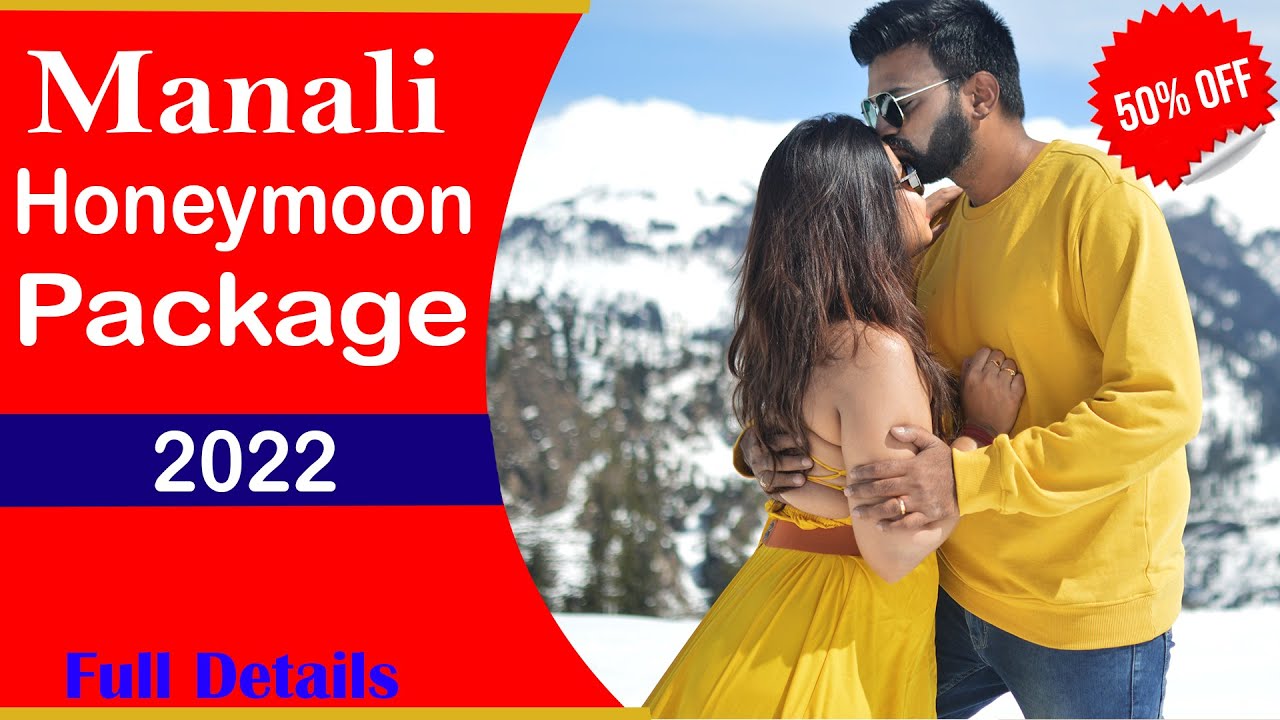 Manali Honeymoon Package | video shoot. Hurry up 50% off limited offer call on 7650888765 to Book.