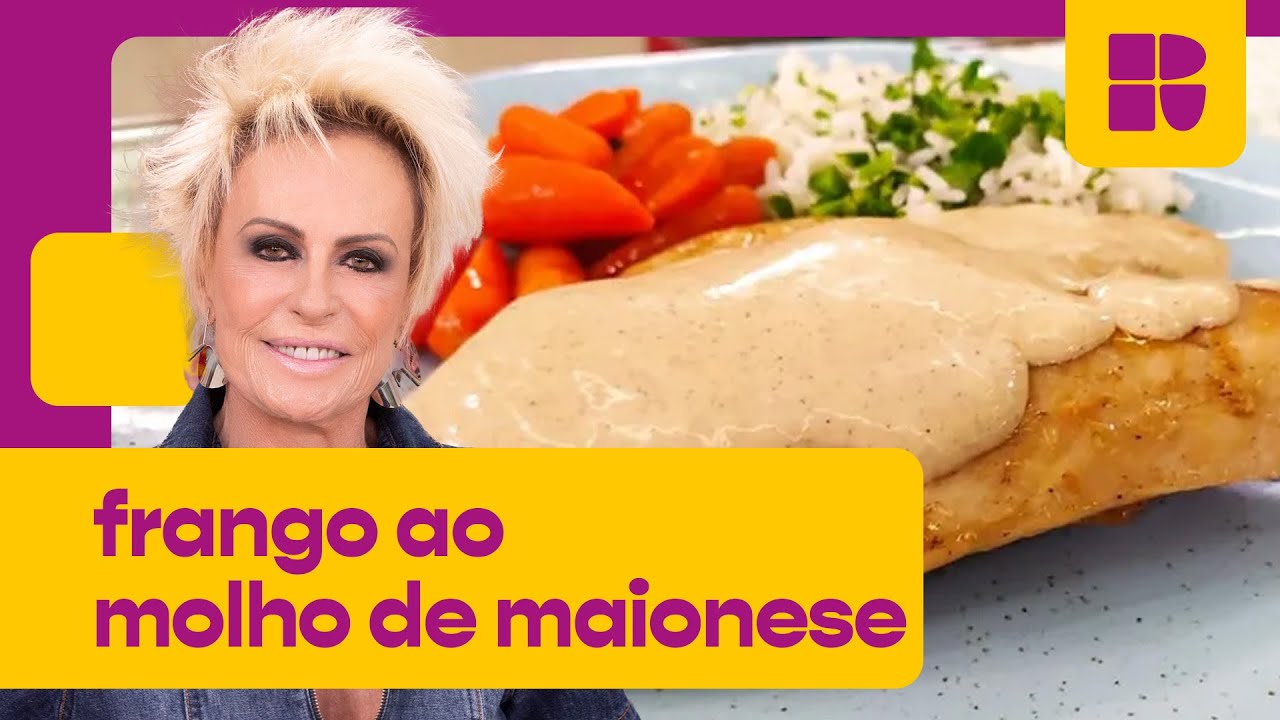 Frango SUCULENTO ao MOLHO DE MAIONESE! 🍗 | Mais Você