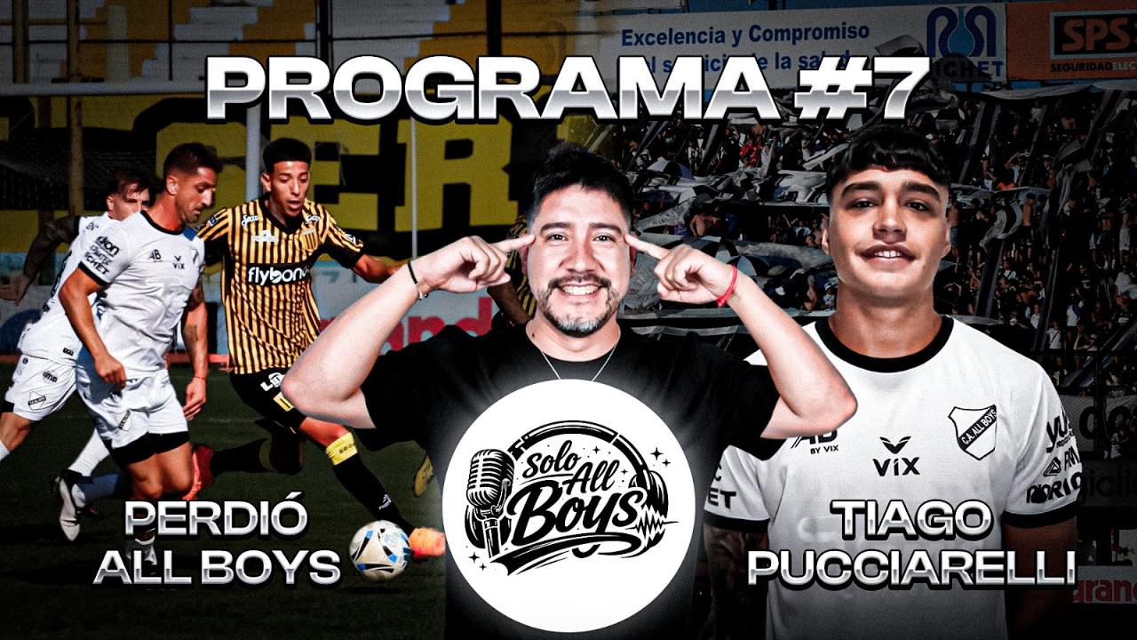 PERDIÓ ALL BOYS | TIAGO PUCCIARELLI EN SOLO ALL BOYS | ENTREVISTA EXCLUSIVA