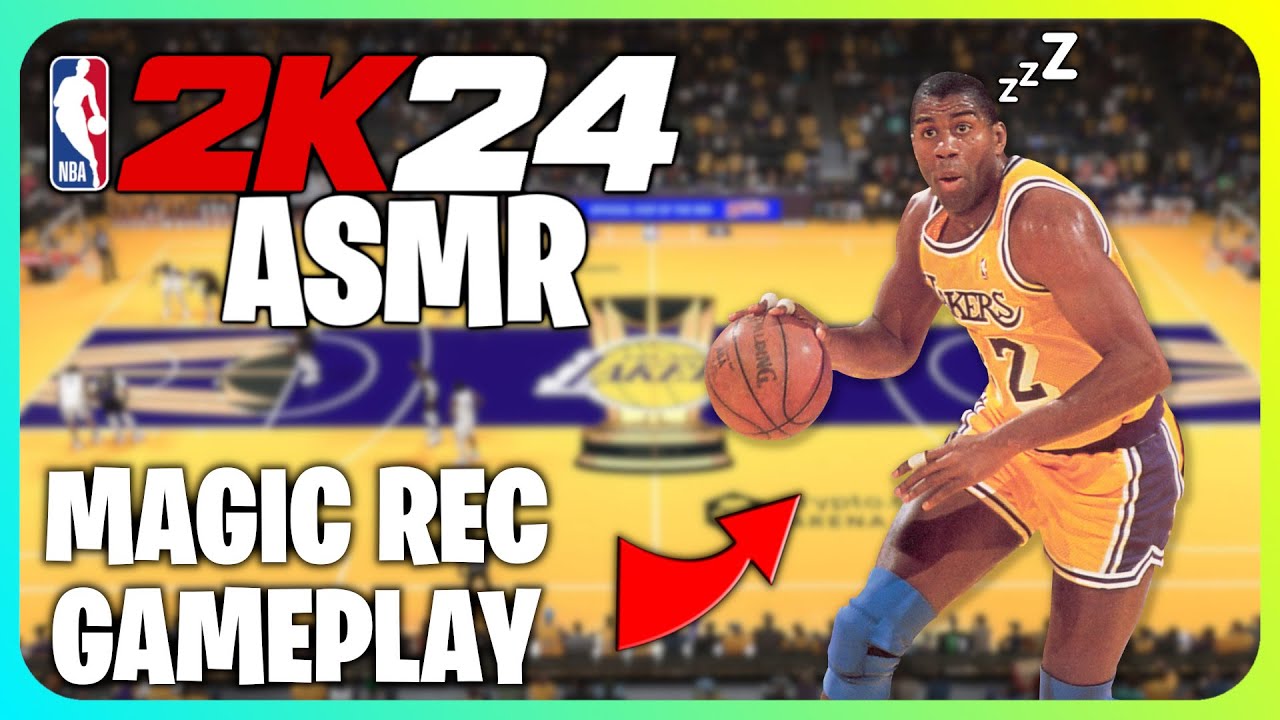 (ASMR) NBA 2K24, But I'm Magic Johnson (Relaxing Rec)