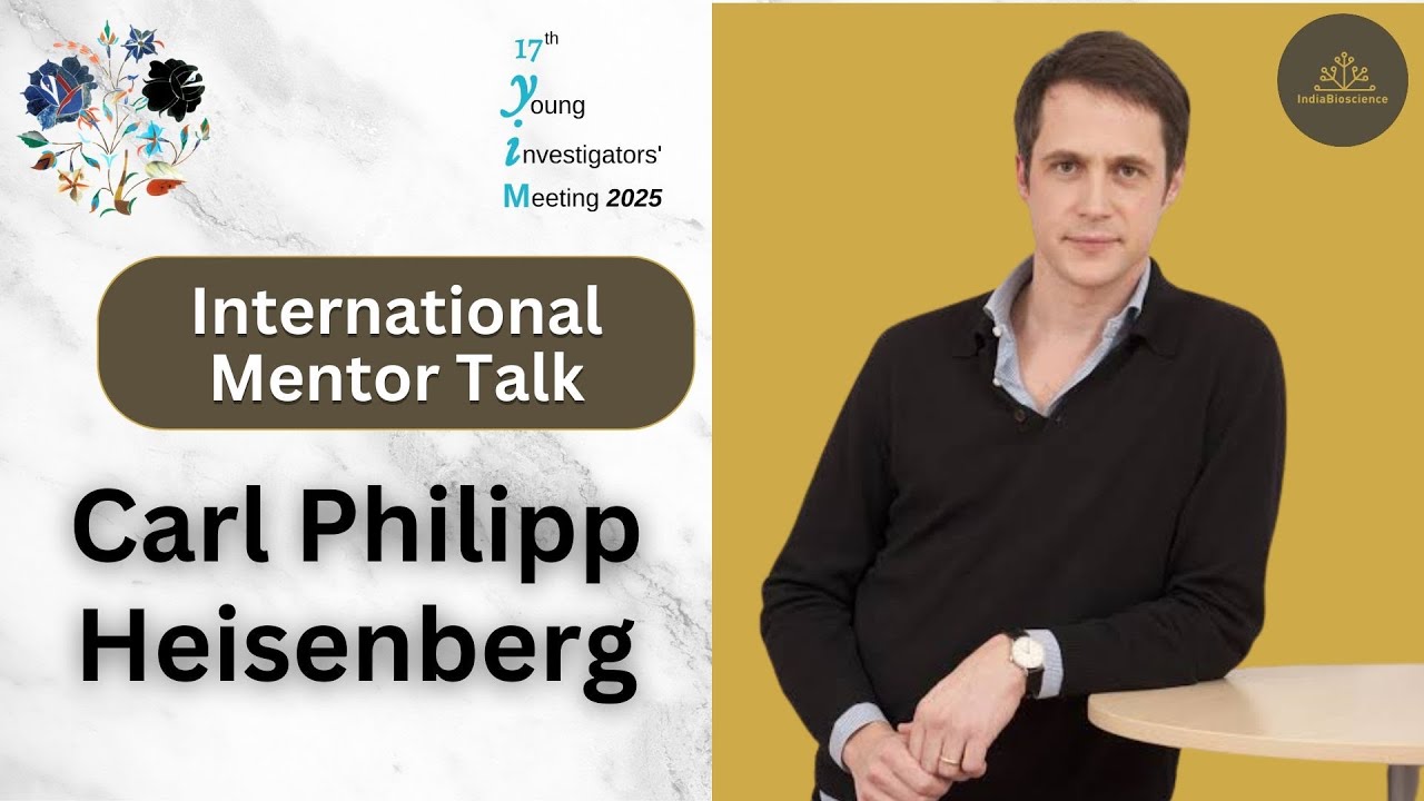 YIM 2025 | International Mentor Talk | Carl-Philipp Heisenberg