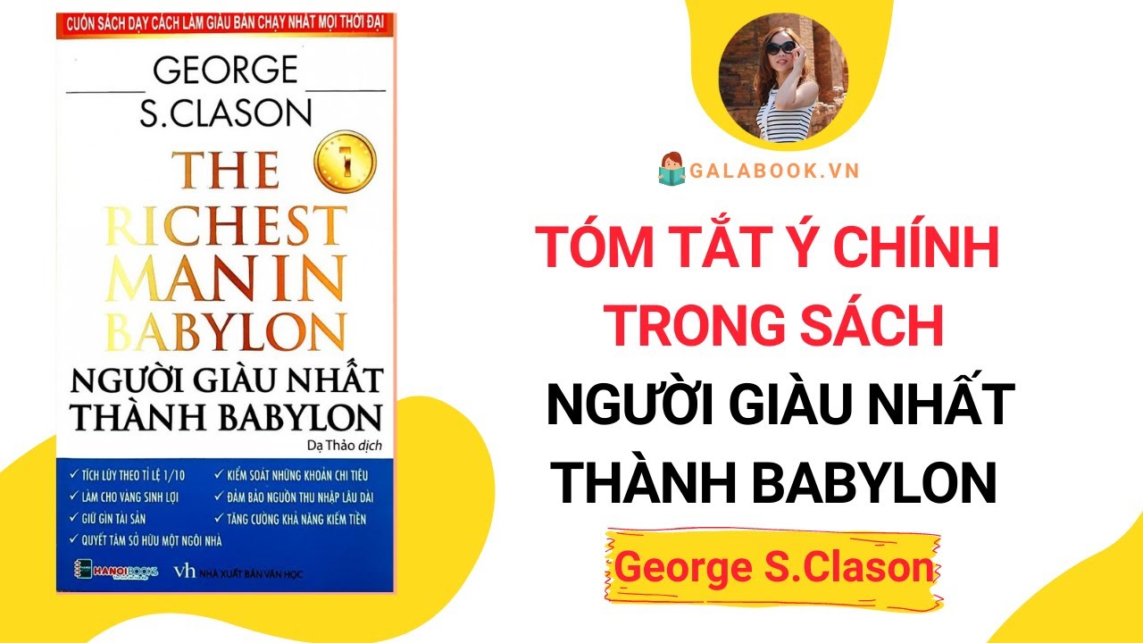 Tóm tắt sách: Người Giàu Nhất Thành Babylon /Trần Thu Hằng