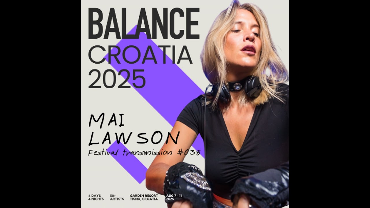 Balance Croatia 038: Mai Lawson