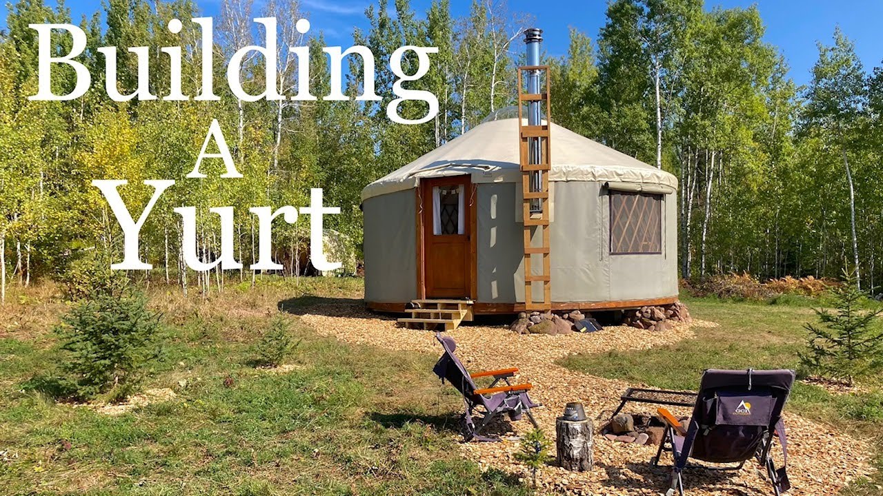 Building our OFF Grid, Remote YURT .... START TO FINISH