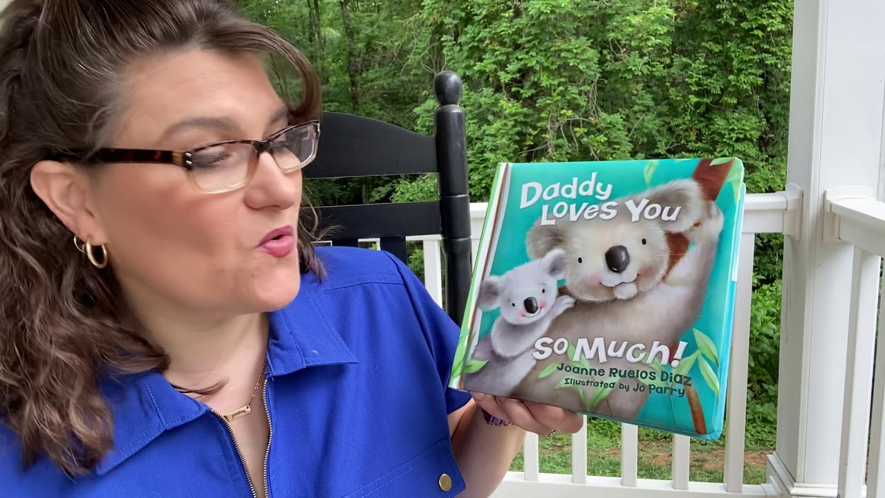 Daddy Loves You So much! By Joanne Ruelos Diaz