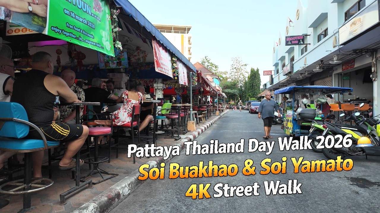 Pattaya Thailand Day Walk February 26 🌞 Soi Buakhao & Soi Yamato 4K