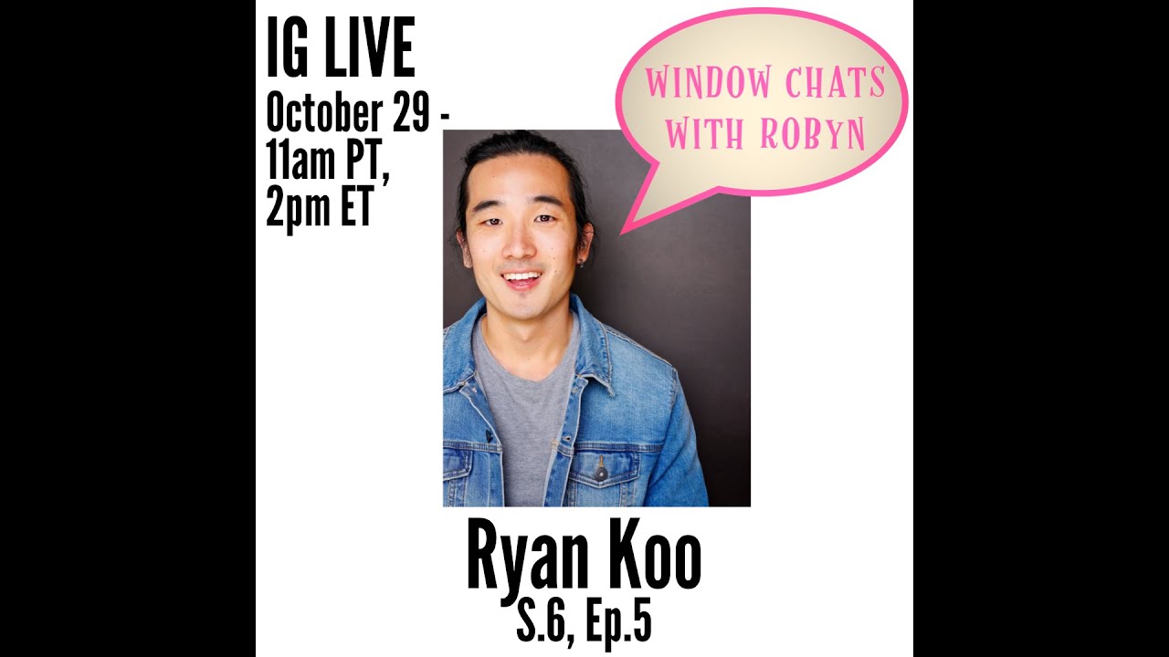 WINDOW CHATS with ROBYN: Ryan Koo chats with Robyn Deverett