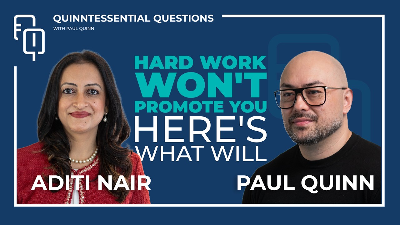 Your Net Worth is your Network: Aditi Nair | APAC HEAD OF HR | Quinntessential Questions #74