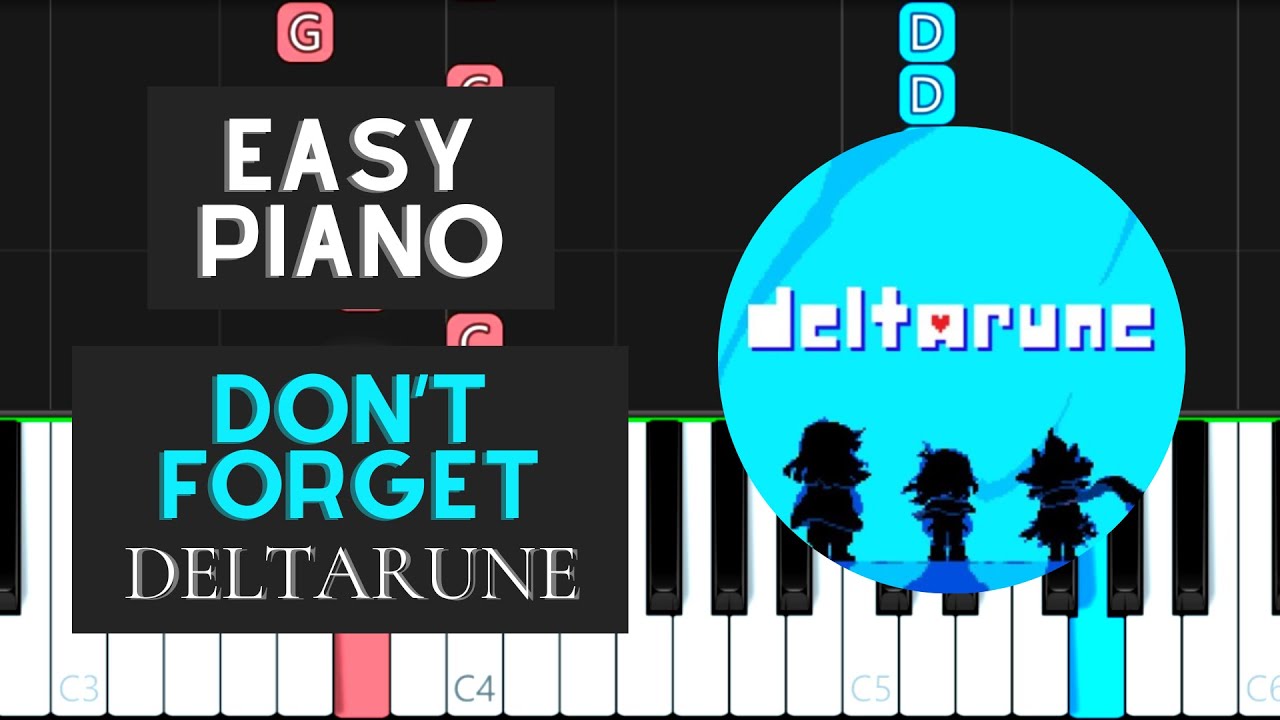 Don't Forget (EASY Piano Tutorial) - Deltarune