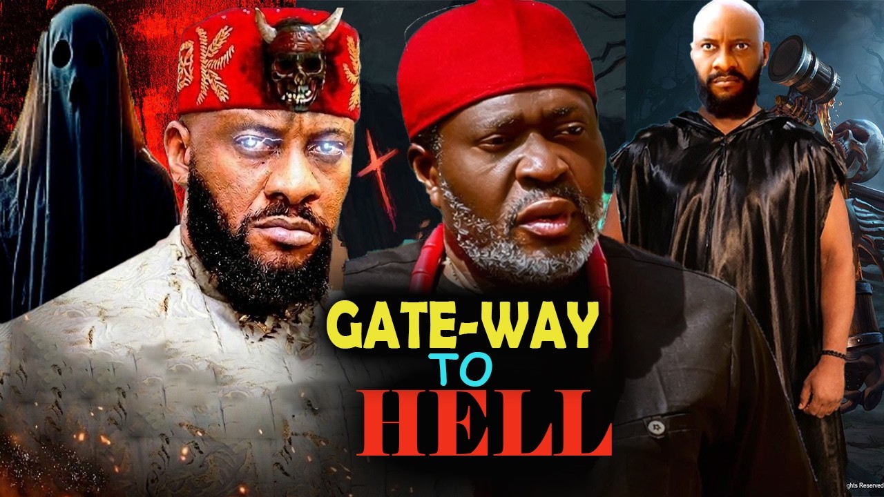 GATE-WAY TO HELL(FULL MOVIE)YULL EDOCHIE,KANAYO O KANAYO,UGEGBE AJAELO,2026 LATEST NOLLYWOOD MOVIE