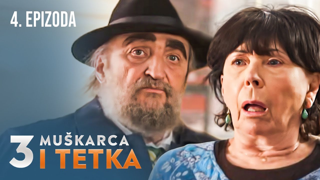 Tri muškarca i tetka | Epizoda 4 (domaća serija)