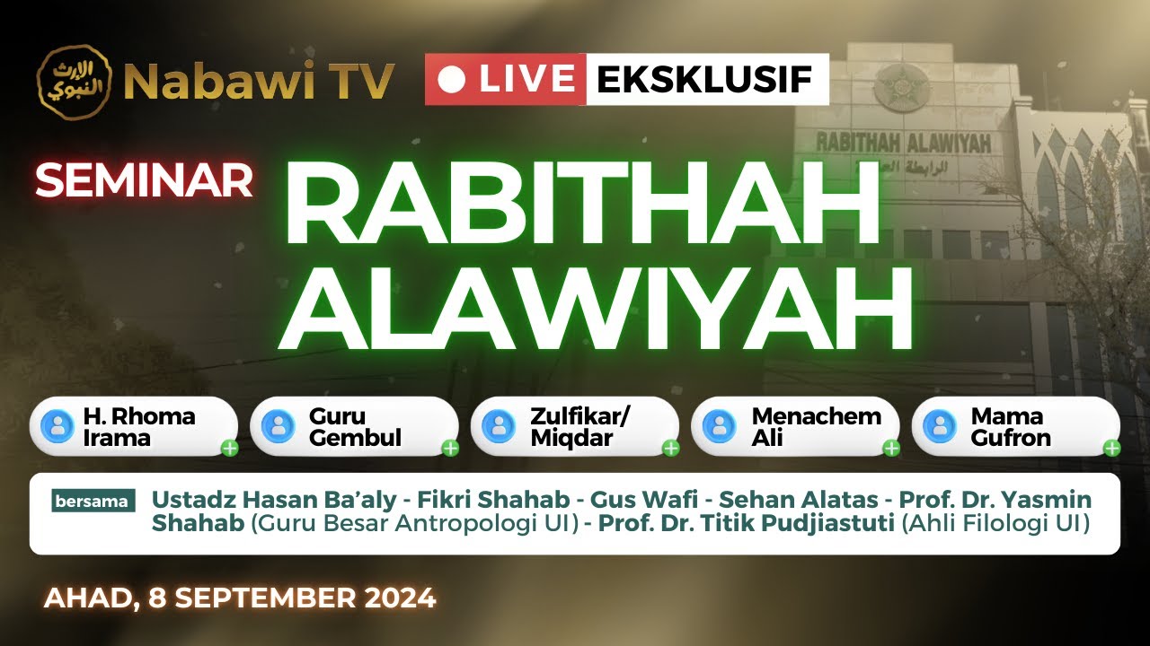 🔴LIVE SEMINAR RABITHAH ALAWIYAH - Ahad, 8 September 2024 | Nabawi TV