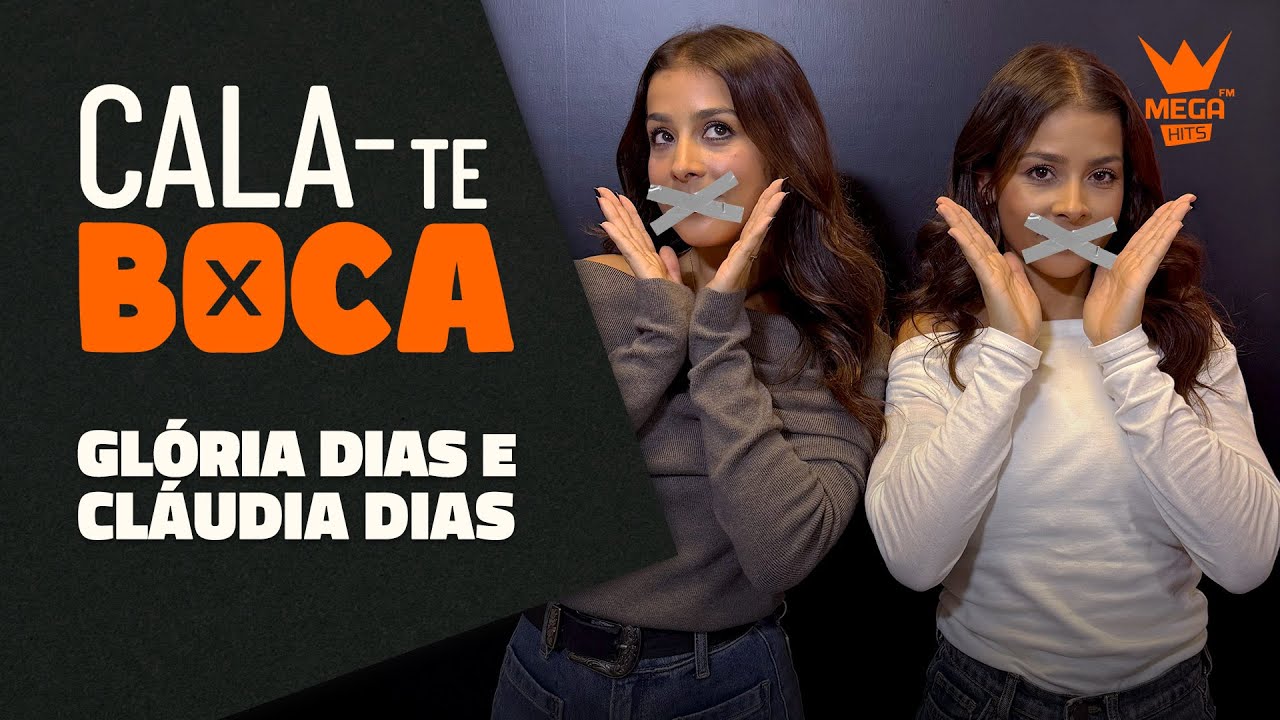 Cala-te Boca com Glória Dias e Cláudia Dias
