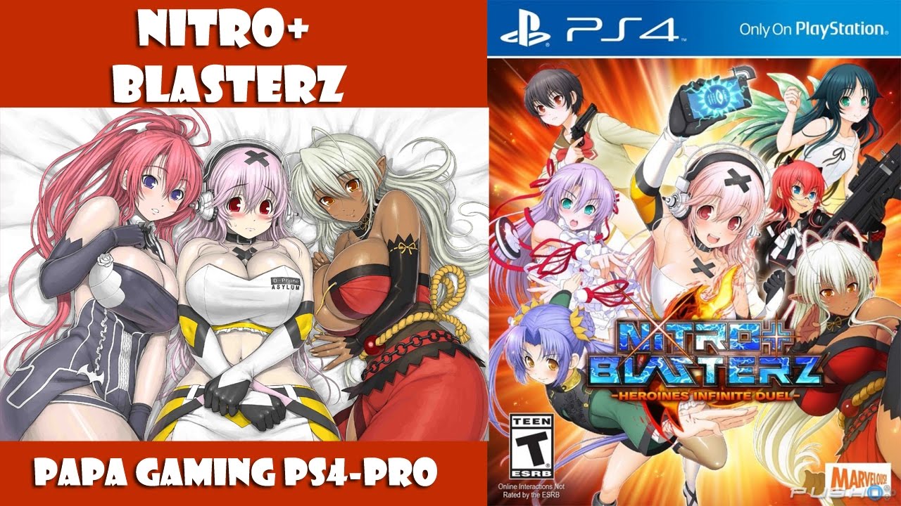 [Papa gaming] Nitroplus Blasterz, PS4-PRO