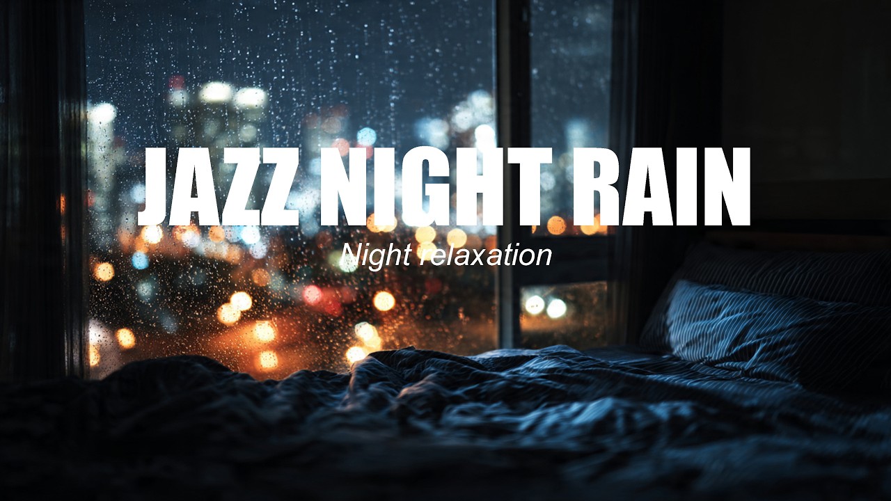 Smooth Jazz Piano with Rain Sounds 🌧 Relaxing Night Music for Deep Sleep 8 Hours