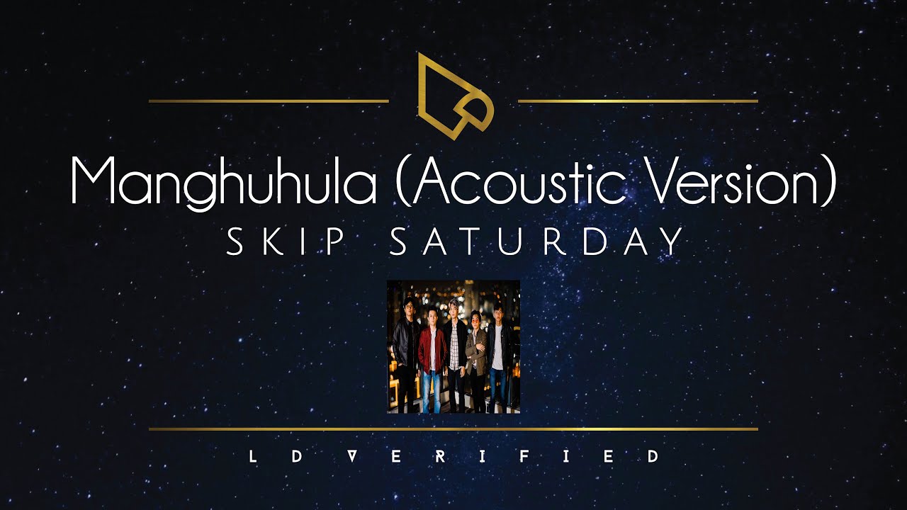 Skip Saturday | Manghuhula (Acoustic Version)