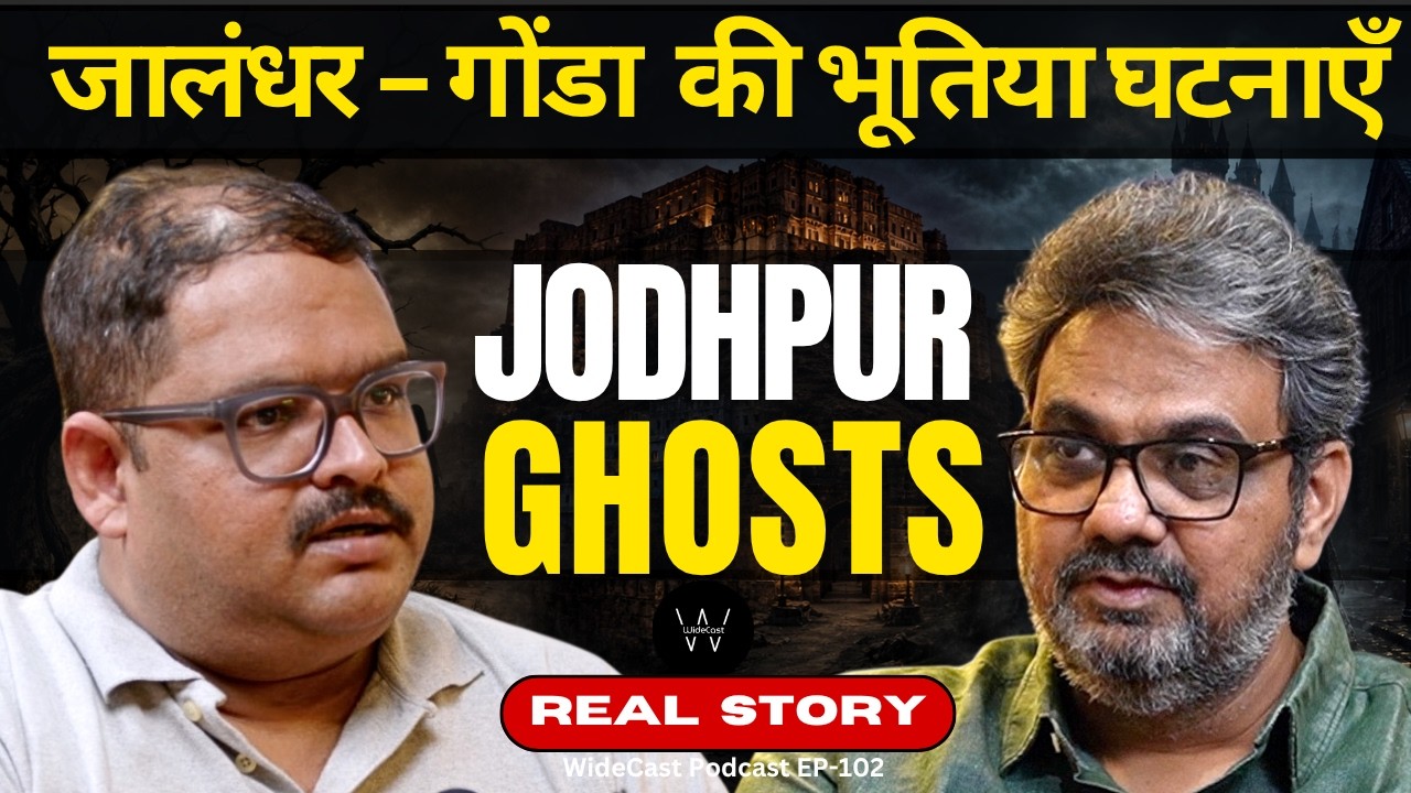 Real Paranormal Stories: Jodhpur Hauntings & Black Widow England | Bharat Bhushan | WC EP 102