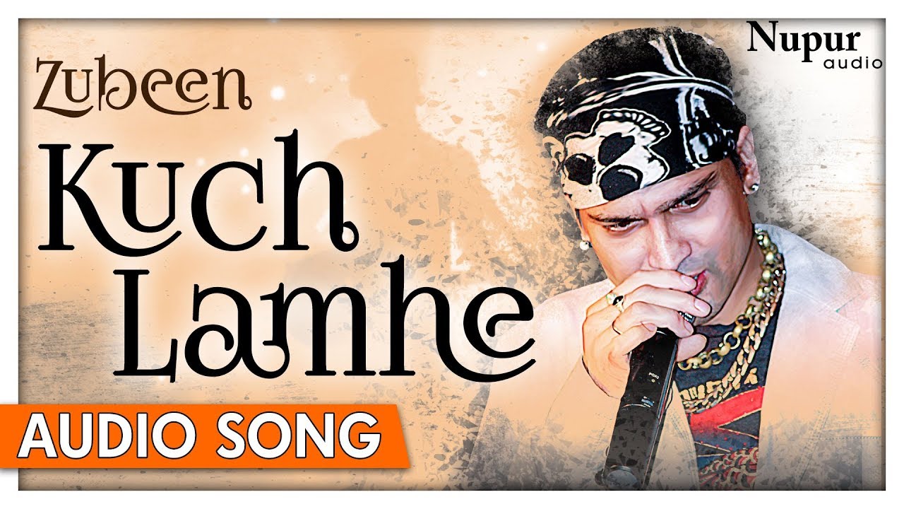 Kuch Lamhe | Zubeen Garg | Best Bollywood Romantic Songs | Hindi Love Songs | Nupur Audio