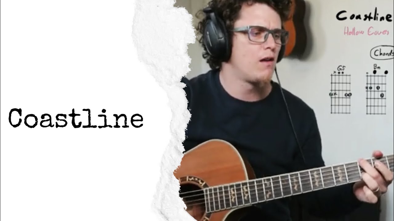 Coastline Guitar Tutorial Lesson in Standard Tuning // Hollow Coves