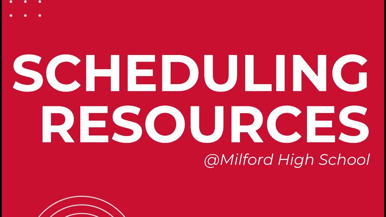 26-27 Scheduling Resources*