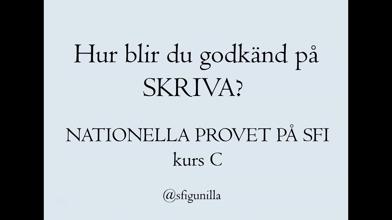 sfigunilla SFI NATIONELLT PROV SKRIVA kurs C