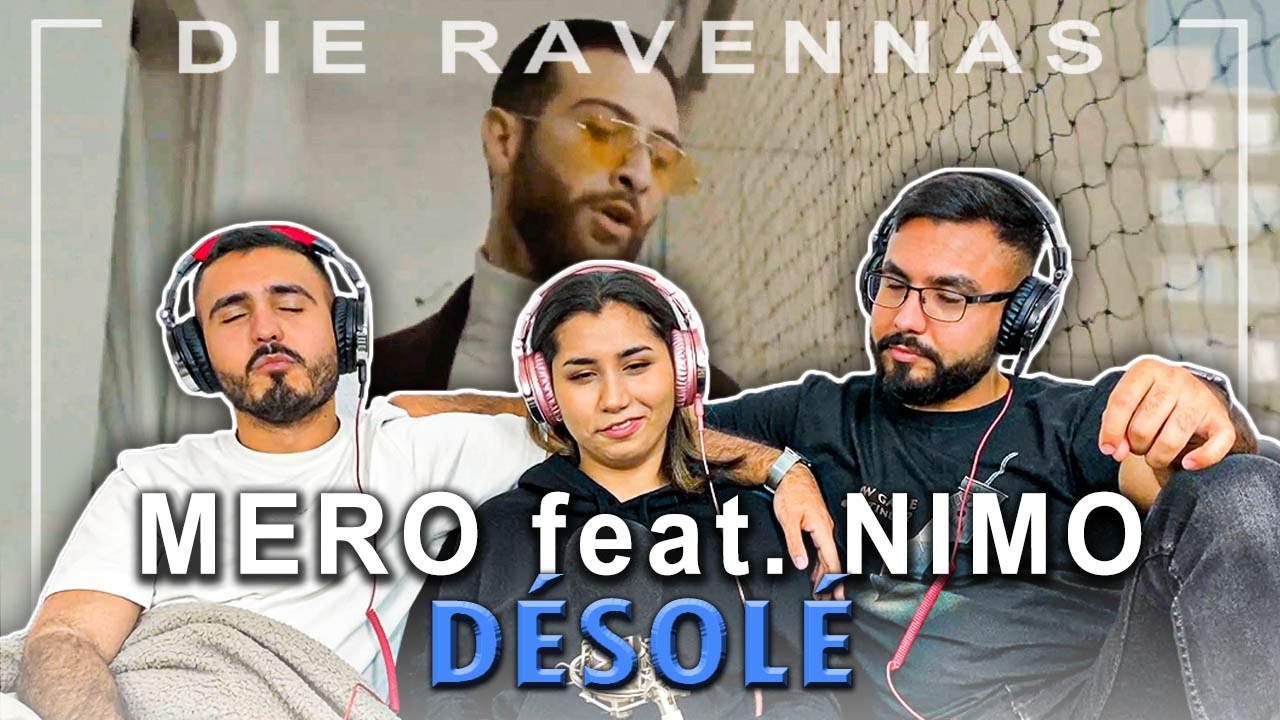 Reaktion auf MERO feat. NIMO - DÉSOLÉ | Die Ravennas