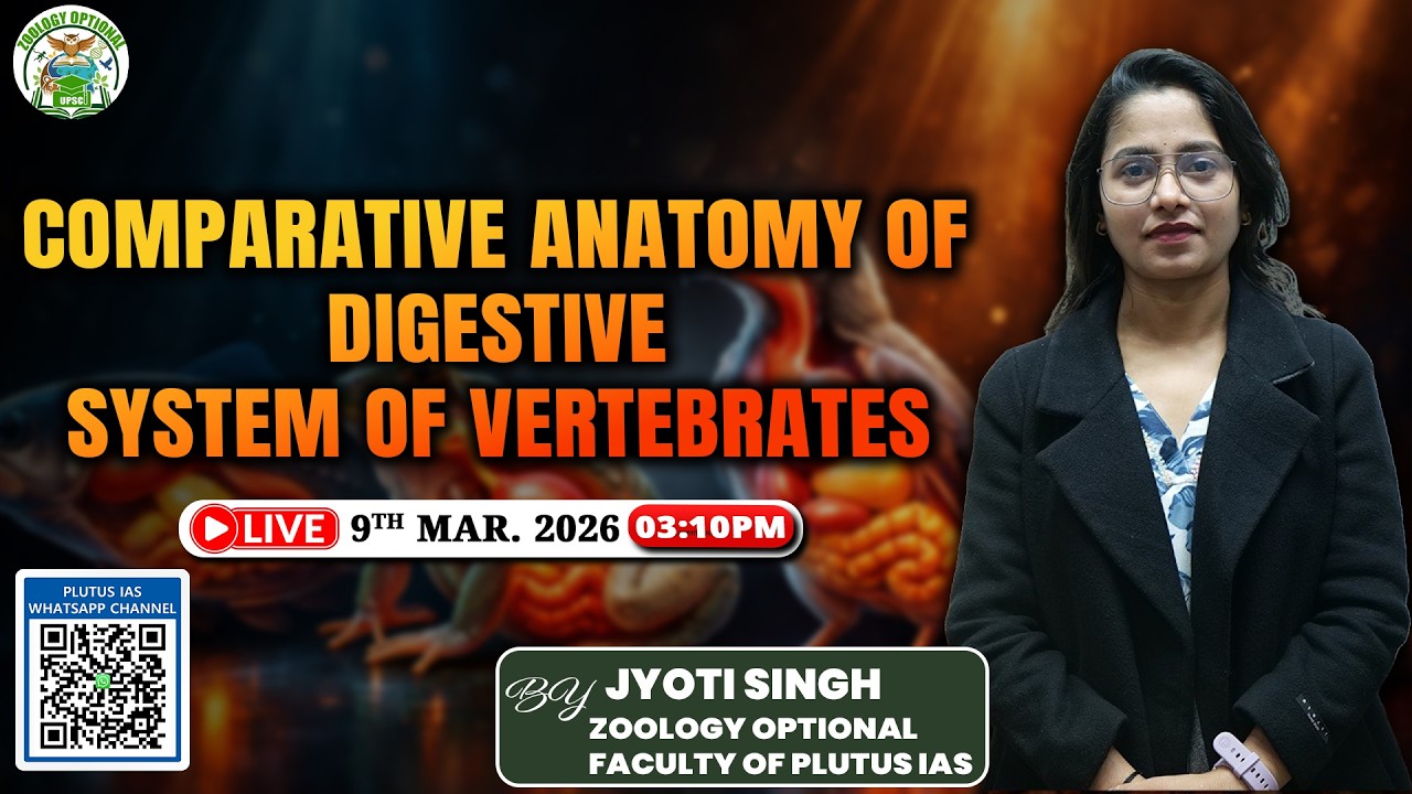 Comparative Anatomy of Digestive System of Vertebrates | Zoology Optional | Jyoti Mam | PLUTUS IAS
