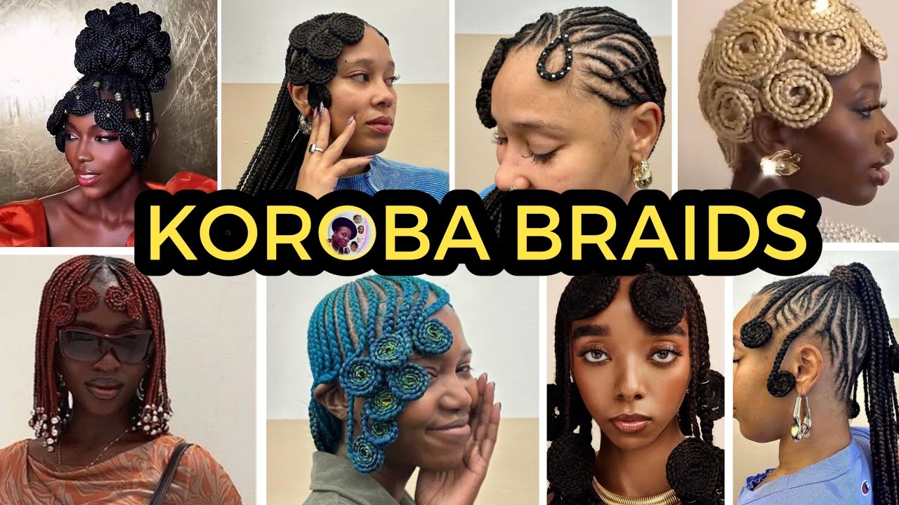 BEST OF KOROBA| MUKULE | KOFIA BRAIDS HAIRSTYLES IDEAS FOR WOMEN