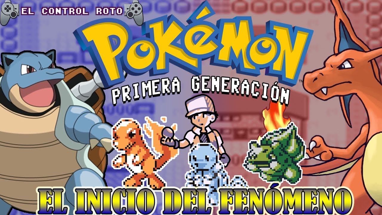 Pokémon Rojo/Azul/Amarillo: Así Fue La Primera Generación | El Control Roto