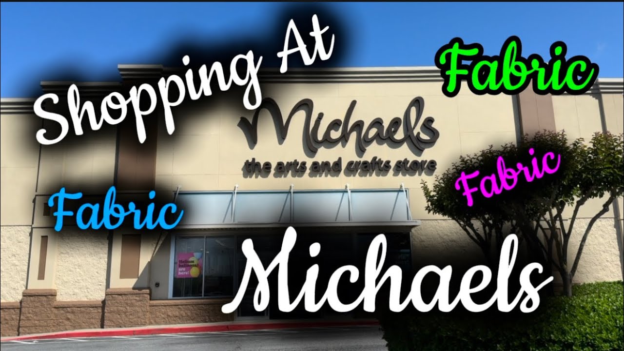Shopping for Fabric at Michaels